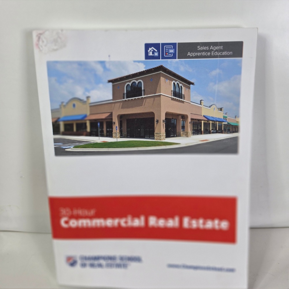 Champions School of Real Estate 30-Hour Commercial Real Estate SAE Textbook